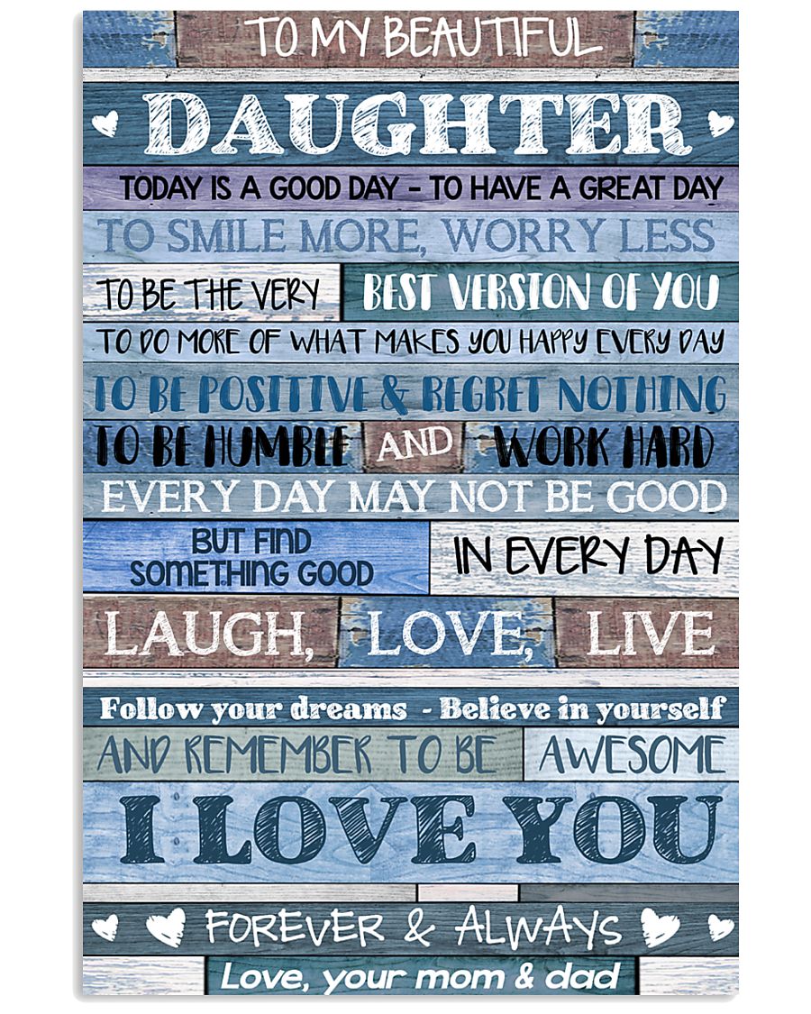 MOM AND DAD TO DAUGHTER 16x24 Poster