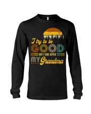 To Granddaughter and Grandson - I Try To Be Good Long Sleeve Tee tile
