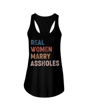 Real women marry assholes Ladies Flowy Tank thumbnail