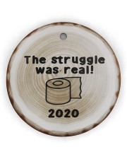 Christmas - Corona Virus - The Truggle Was Real Circle Ornament (Wood tile
