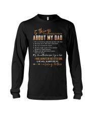 T-SHIRT - 5 THINGS - ABOUT MY DAD - NO MATTER Long Sleeve Tee thumbnail