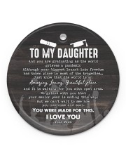 To My Daughter - And You Are Graduating Circle ornament - single (porcelain) front