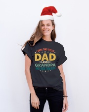 I have two titles Dad and Grandpa And I rock them Classic T-Shirt lifestyle-holiday-crewneck-front-1