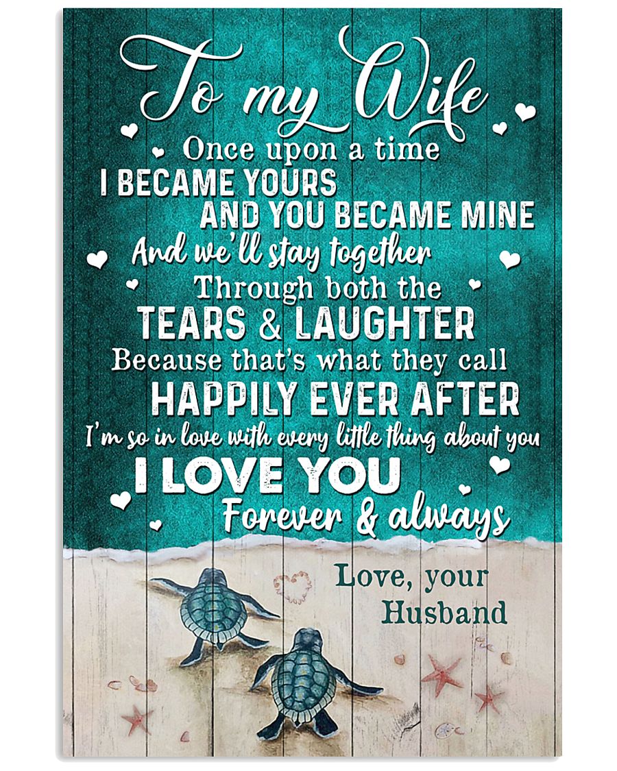 TO MY WIFE - TURTLE - I LOVE YOU 16x24 Poster
