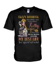 Crazy daughter I am who I am V-Neck T-Shirt thumbnail