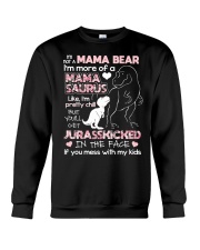 I'm not a mama bear Crewneck Sweatshirt thumbnail