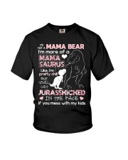 I'm not a mama bear Youth T-Shirt thumbnail