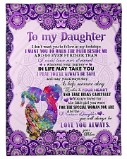 To Daughter - I Don't Want You To Follow Fleece Blanket tile