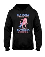 GRANDMA TO GRANDKIDS - IN A WORLD - BE KIND Hooded Sweatshirt thumbnail