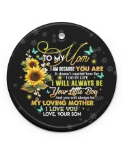 To My Mom - Circle Ornament Circle ornament - single (porcelain) front