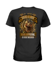 Dinosaur - I Am Who I Am Your Approval Ladies T-Shirt tile