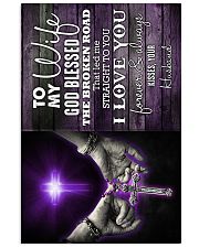 To My Wife - God Blessed The Broken Road - Poster 16x24 Poster front