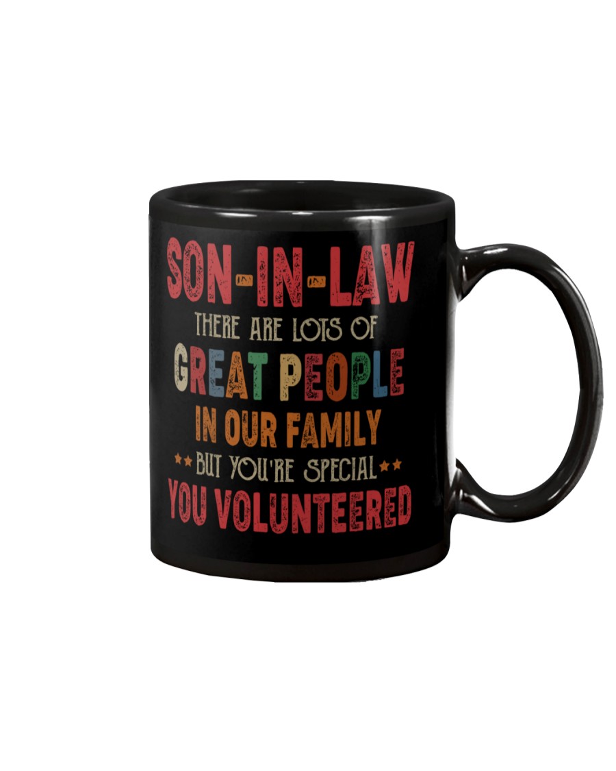 MUG - SON-IN-LAW - VINTAGE - YOU VOLUNTEERED Mug