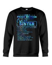 Brother - I Have A Crazy Sister - T-Shirt Crewneck Sweatshirt thumbnail