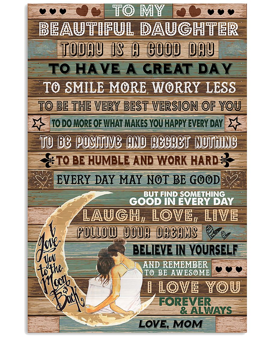 MOM TO DAUGHTER 16x24 Poster
