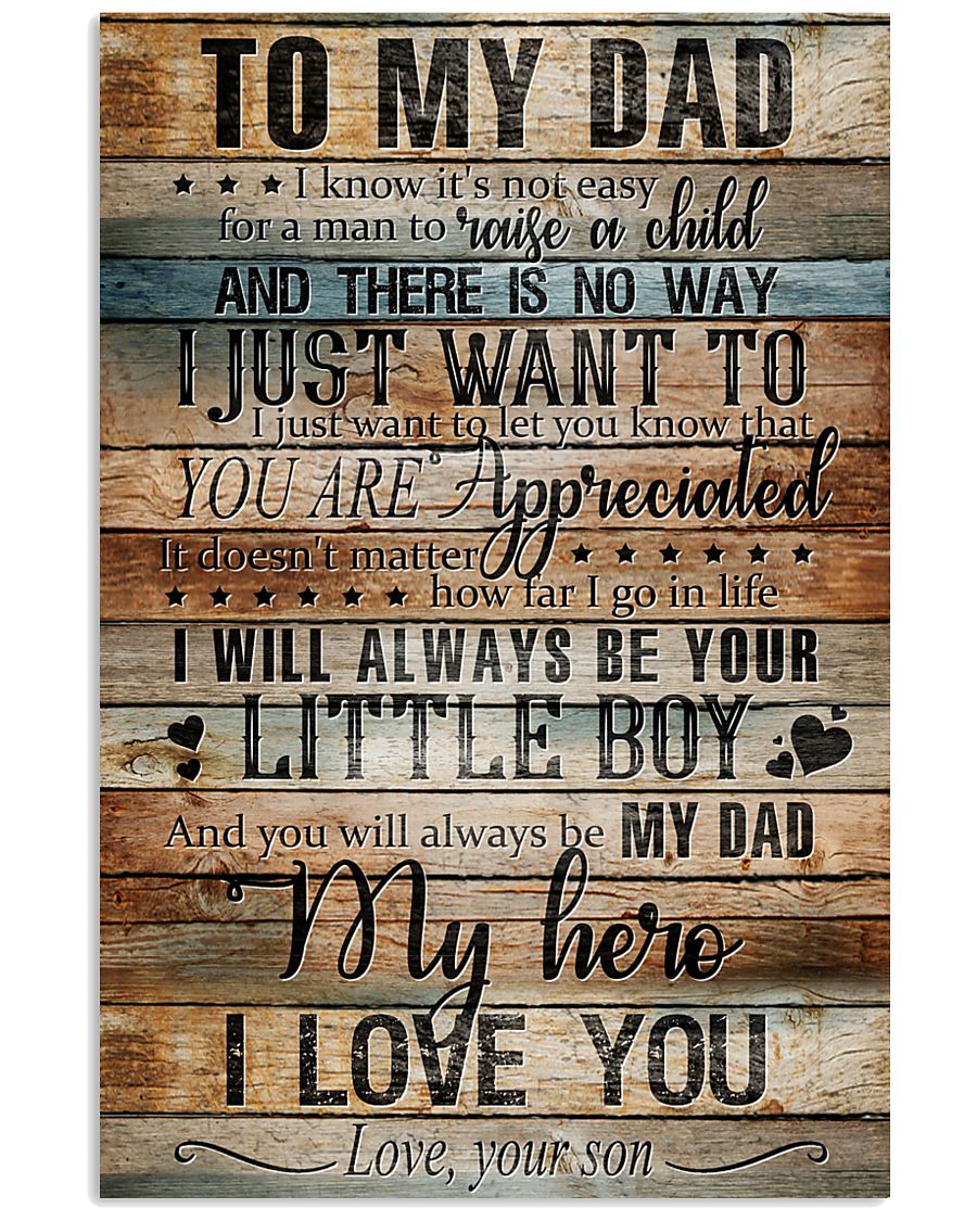 TO MY DAD - MY HERO 16x24 Poster