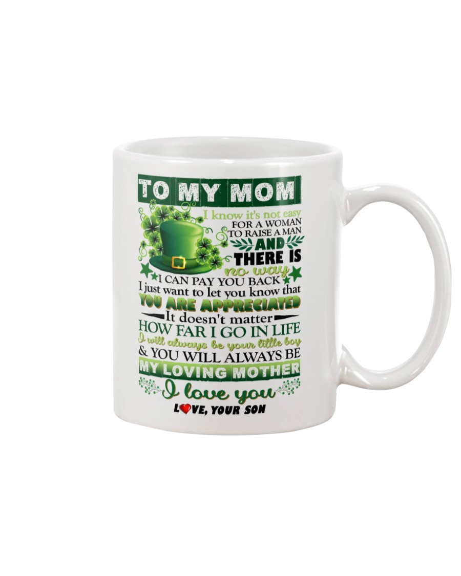TO MY MOM - SHAMROCK - YOU ARE APPRECIATED Mug