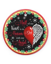 Angel Family Dad - Half Of My Hearts Is In Heaven Circle ornament - single (porcelain) front