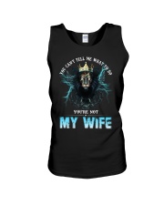 My Wife - You Can't Tell Me What To Do - Hoodie Unisex Tank tile