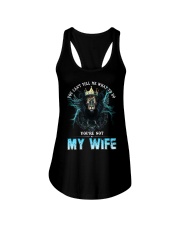 My Wife - You Can't Tell Me What To Do - Hoodie Ladies Flowy Tank tile