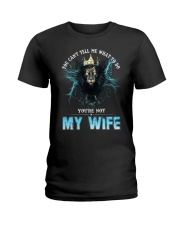 My Wife - You Can't Tell Me What To Do - Hoodie Ladies T-Shirt tile