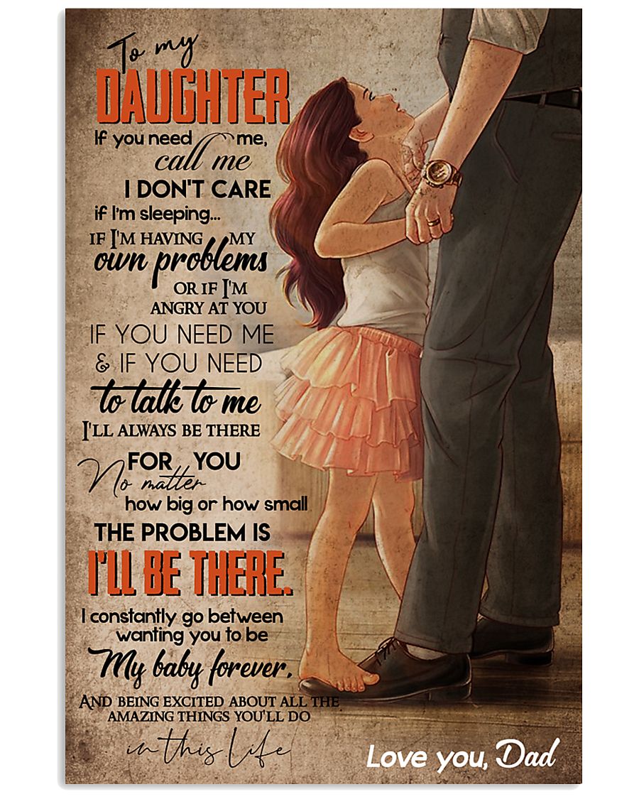 TO MY DAUGHTER - FEET ON FEET - CALL ME 16x24 Poster