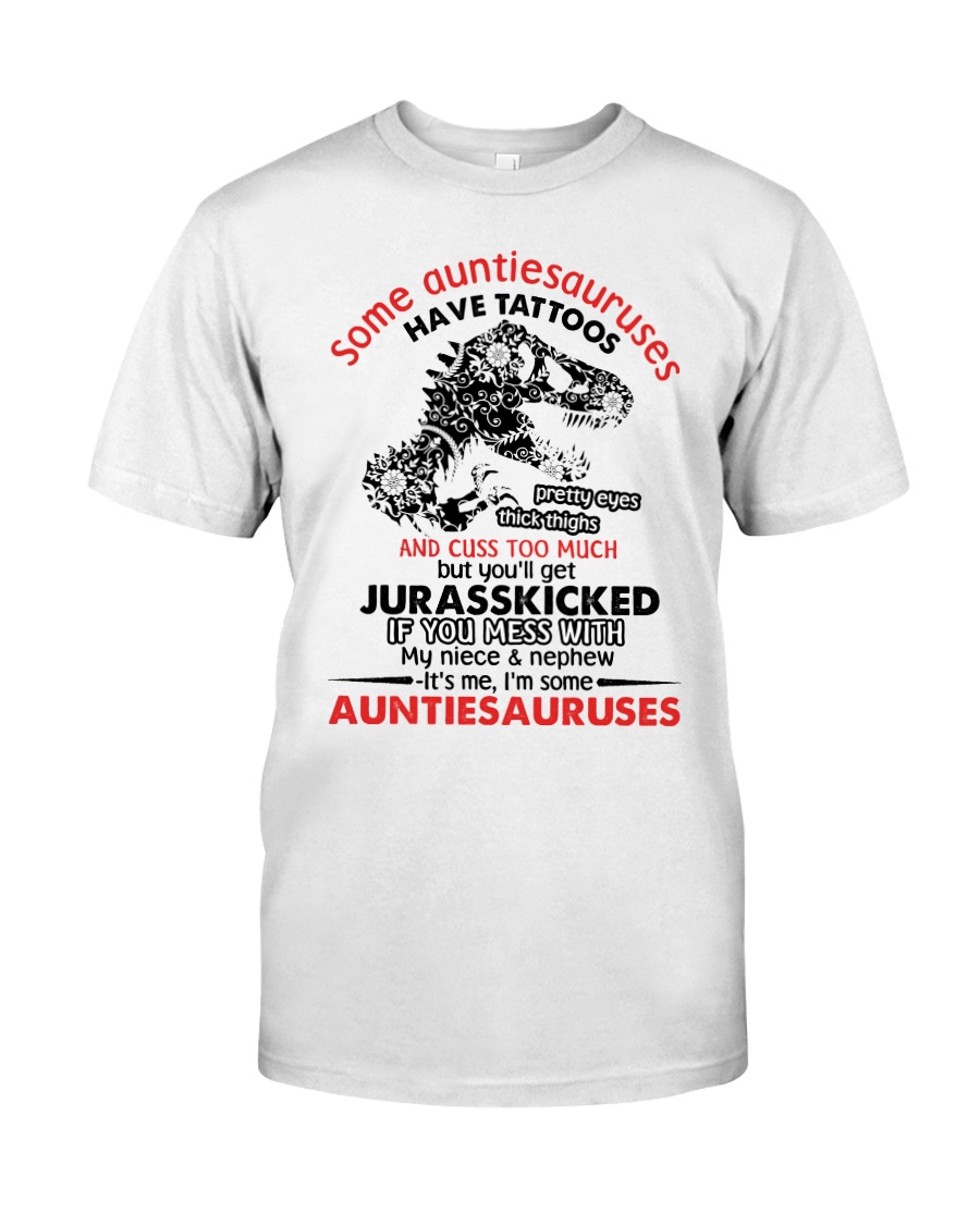 Some auntiesauruses Classic T-Shirt