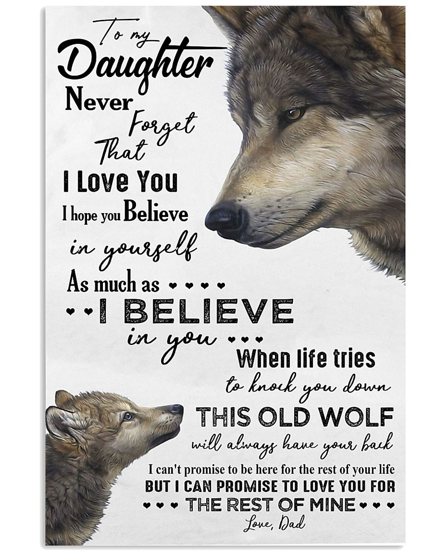 TO MY DAUGHTER - WOLF - OLD WOLF 16x24 Poster