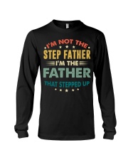 I'm not the Step father Long Sleeve Tee thumbnail