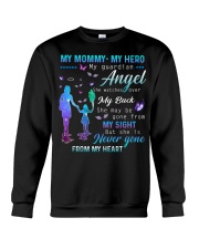 My Mommy- My hero- My guardian angel Crewneck Sweatshirt tile
