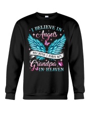 I believe in Angel because Grandpa in Heaven Crewneck Sweatshirt tile