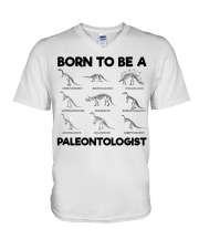 Born to be a Paleontologist Forced to go to school V-Neck T-Shirt thumbnail