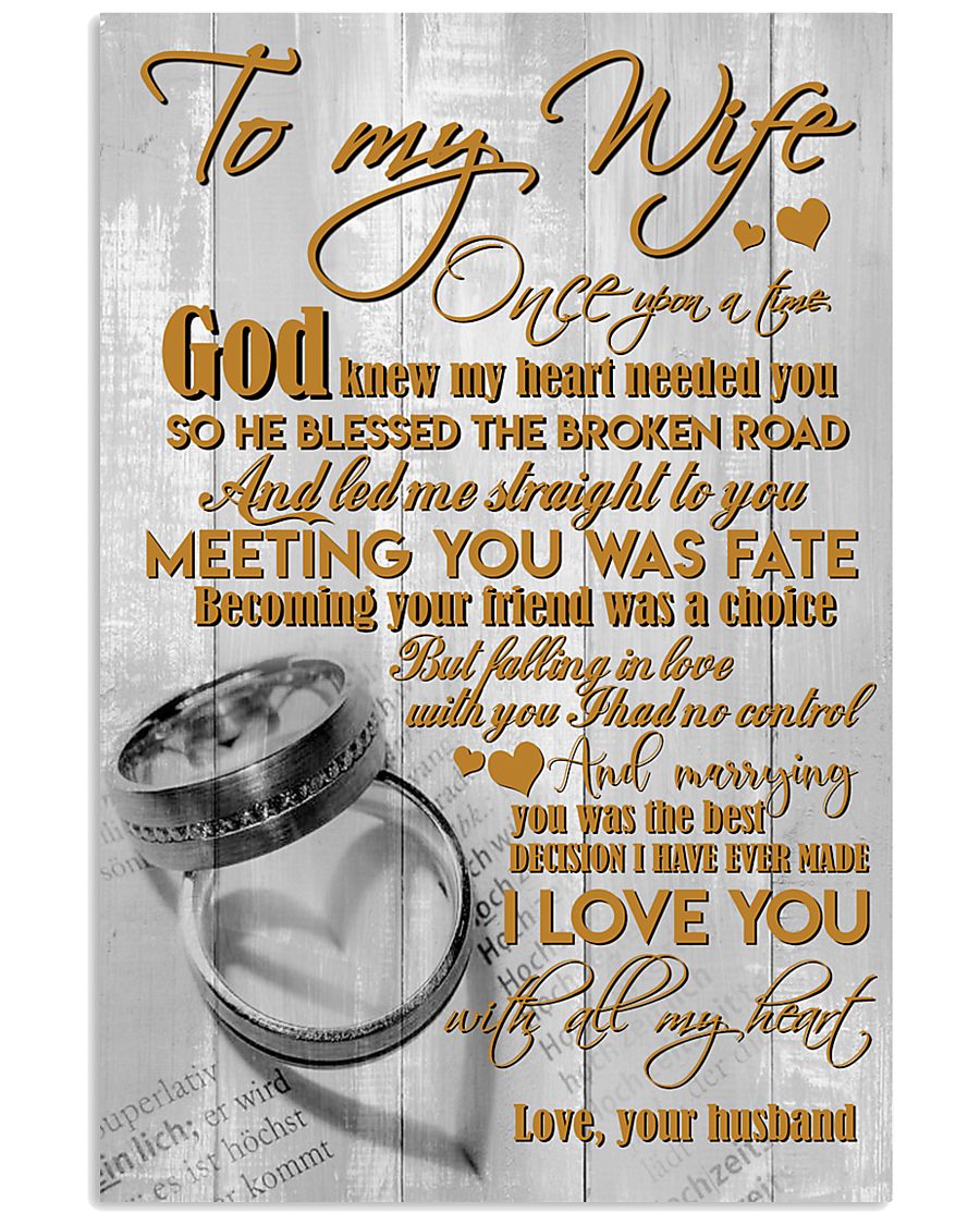TO MY WIFE - COUPLE RINGS - I LOVE YOU 16x24 Poster