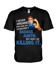 I never dreamed that one day I'd become a badass V-Neck T-Shirt thumbnail