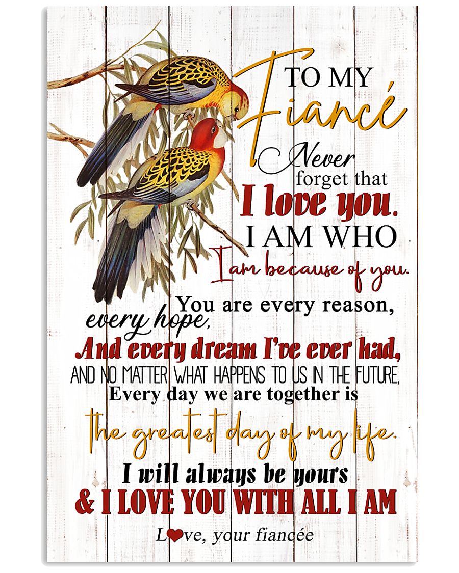 TO MY FIANCE 16x24 Poster