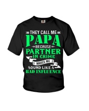 PAPA - BECAUSE - BAD INFLUENCE Youth T-Shirt thumbnail