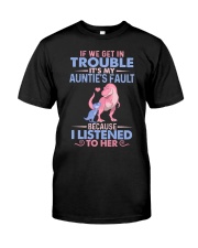 IT'S MY AUNTIE'S FAULT Classic T-Shirt thumbnail