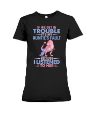 IT'S MY AUNTIE'S FAULT Premium Fit Ladies Tee thumbnail