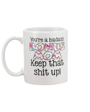 You're a badass bonus mom Mug back