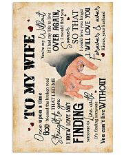 Wife - Hand In Hand - Love Isn't Finding Someone 16x24 Poster front