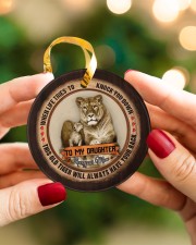 To My Daughter - Christmas - When Life Tries Circle ornament - single (porcelain) aos-circle-ornament-single-porcelain-lifestyles-08