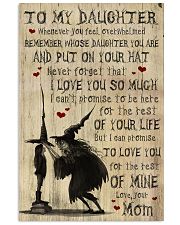 To Daughter - Witch - Whenever You Feel 16x24 Poster front