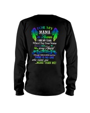 For my Mama in heaven Long Sleeve Tee tile
