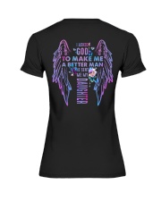I Asked God To Make Me A Better Man - T-shirt Premium Fit Ladies Tee tile
