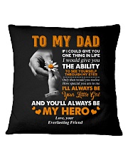 TO MY DAD Square Pillowcase thumbnail