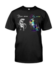 Your mom My mom Classic T-Shirt front