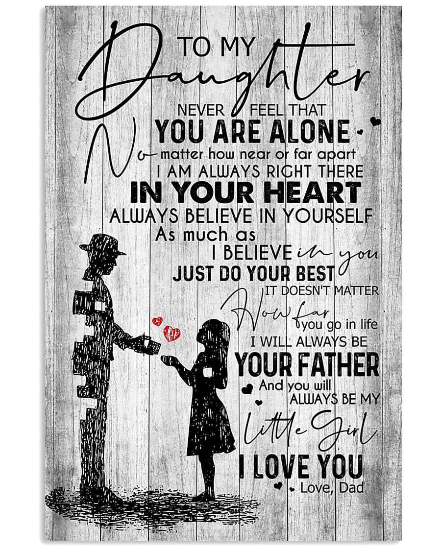DAD TO DAUGHTER 16x24 Poster