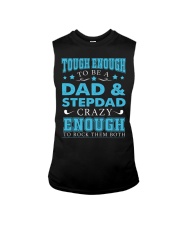 Tough enough to be a dad and stepdad Sleeveless Tee thumbnail