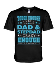 Tough enough to be a dad and stepdad V-Neck T-Shirt thumbnail