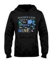 Grandpa's Girl- I used to be His Angel now he is mine Hooded Sweatshirt tile